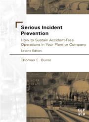 Serious Incident Prevention 2nd Edition,0750675217,9780750675215