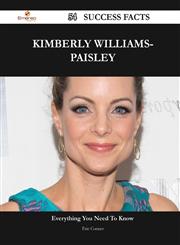 Kimberly Williams-Paisley 54 Success Facts - Everything You Need to Know about Kimberly Williams-Paisley,1488561826,9781488561825