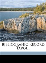 Bibliograhic Record Target,1172672199,9781172672196