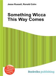 Something Wicca This Way Comes,5512296094,9785512296097