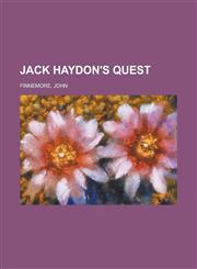 Jack Haydon's Quest,1153632217,9781153632218