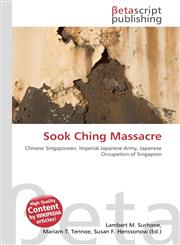 Sook Ching Massacre,6130426658,9786130426651