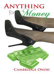 Anything for Money,1909484059,9781909484054