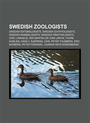 Swedish zoologists Swedish entomologists, Swedish ichthyologists, Swedish mammalogists, Swedish ornithologists, Carl Linnaeus, Per Martin-Löf,1156632811,9781156632819
