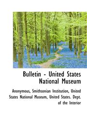 Bulletin - United States National Museum,1116907224,9781116907223