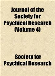 Journal of the Society for Psychical Research (Volume 4),1152663402,9781152663404