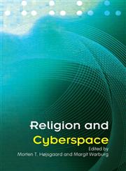 Religion and Cyberspace,0415357675,9780415357678