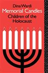 Memorial Candles Children of the Holocaust,0415060990,9780415060998
