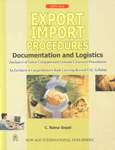 Export Import Procedures Documentation and Logistics 1st Edition, Reprint,8122418503,9788122418507