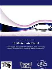 10 Metre Air Pistol,6201541322,9786201541320