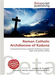 Roman Catholic Archdiocese of Kaduna,6133628677,9786133628670