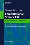 Transactions on Computational Science XXI Special Issue on Innovations in Nature-Inspired Computing and Applications,364245318X,9783642453182