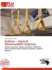 Indore - Hazrat Nizamuddin Express,6137750515,9786137750513