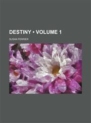 Destiny (Volume 1),1151050865,9781151050861