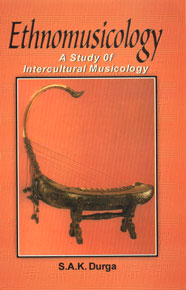 Ethnomusicology A Study of Intercultural Musicology Revised & Enlarged Edition,8188827010,9788188827015