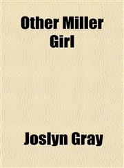 Other Miller Girl,1151767832,9781151767837