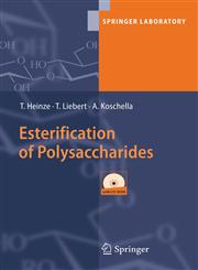Esterification of Polysaccharides 1st Edition,3540321039,9783540321033