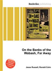 On the Banks of the Wabash, Far Away,5510540575,9785510540574