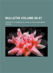 Bulletin Volume 60-67,1236459946,9781236459947