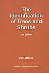 The Identification of Trees and Shrubs How to Name any Wild or Garden Tree or Shrub with 2,500 Diagrams Made by the Author 2nd Edition, Reprint,8172335741,9788172335748