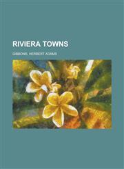 Riviera Towns,1153766663,9781153766661