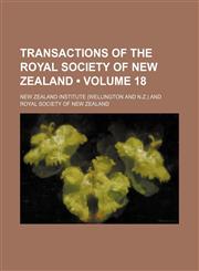 Transactions of the Royal Society of New Zealand (Volume 18),1154371883,9781154371888