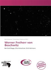 Werner Freiherr von Beschwitz,6139265509,9786139265503