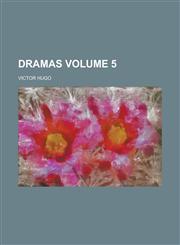 Dramas Volume 5,1234124106,9781234124106