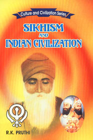 Sikhism and Indian Civilization 1st Edition,8171418791,9788171418794