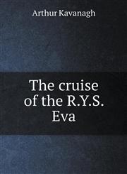 The cruise of the R.Y.S. Eva,5518830130,9785518830134