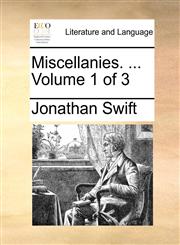 Miscellanies. ...  Volume 1 of 3,1170349714,9781170349717