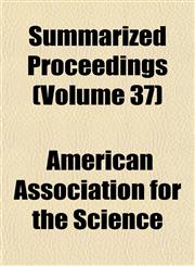 Summarized Proceedings (Volume 37),1152043986,9781152043985