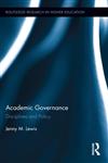 Academic Governance Disciplines and Policy,0415843618,9780415843614