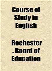 Course of Study in English,115201076X,9781152010765