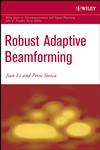 Robust Adaptive Beamforming,0471678503,9780471678502