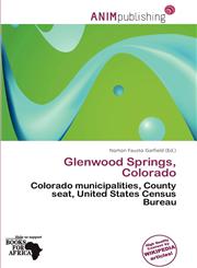 Glenwood Springs, Colorado,6200077614,9786200077615