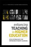 Enhancing Teaching in Higher Education: New Approaches to Improving Student Learning,0415341361,9780415341363