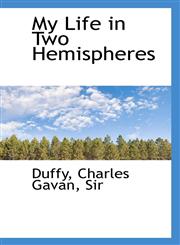 My Life in Two Hemispheres,1110301308,9781110301300