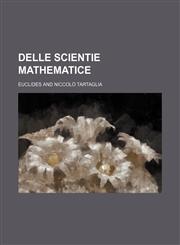 Delle scientie mathematice,1236294327,9781236294326