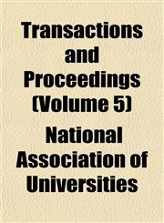 Transactions and Proceedings (Volume 5),1152077120,9781152077126