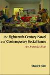 The Eighteenth-Century Novel and Contemporary Social Issues An Introduction 1st Edition,074862600X,9780748626007