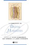 A Companion to Digital Humanities,1405168064,9781405168069