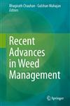 Recent Advances in Weed Management,1493910191,9781493910199