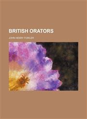 British Orators,115168273X,9781151682734