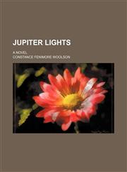 Jupiter Lights; A Novel,1150563370,9781150563379