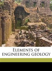 Elements of engineering geology,1171564430,9781171564430