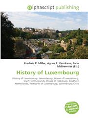 History of Luxembourg,6130034350,9786130034351