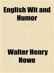 English Wit and Humor,1154695891,9781154695892