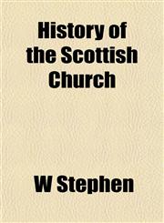 History of the Scottish Church,1154736563,9781154736564