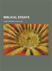 Biblical Essays,1230309209,9781230309200
